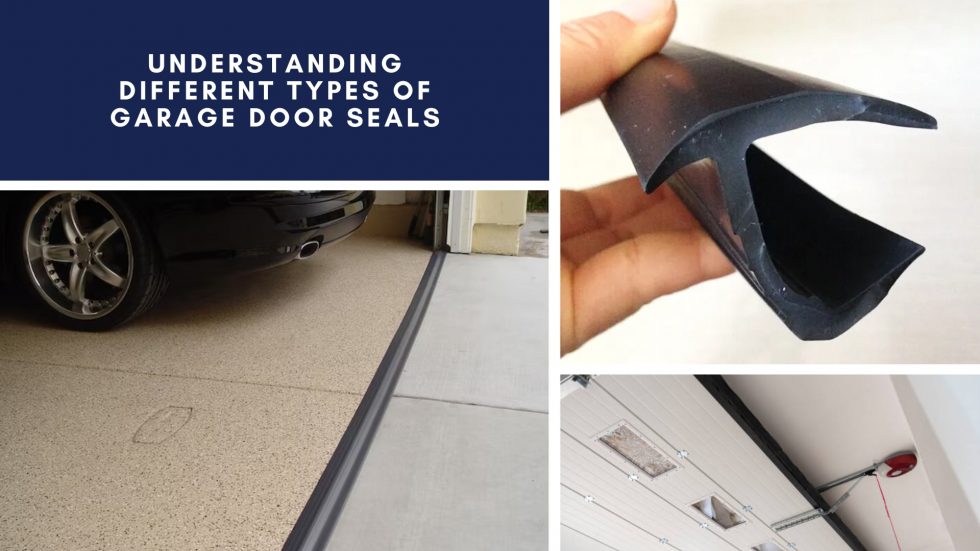 Understanding Different Types Of Garage Door Seals 9578